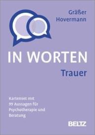 Melanie Gräßer, Eike Hovermann jun.: Trauer in Worten