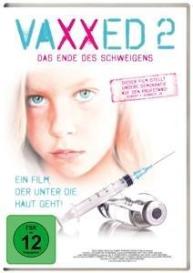 Brian Burrowes: VAXXED 2 - Das Ende des Schweigens. DVD
