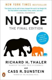 Cass R. Sunstein, Richard H. Thaler: Nudge