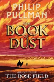 Philip Pullman, Christopher Wormell: The Rose Field