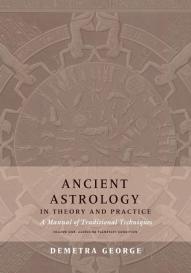 Demetra George: Ancient Astrology in Theory and Practice