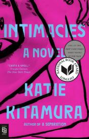 Katie Kitamura: Intimacies