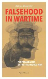 Arthur Ponsonby: Falsehood in Wartime