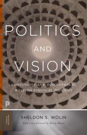 Sheldon S. Wolin: Politics and Vision