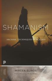 Mircea Eliade: Shamanism