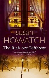 Susan Howatch: The Rich Are Different