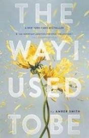 Amber Smith: The Way I Used to Be