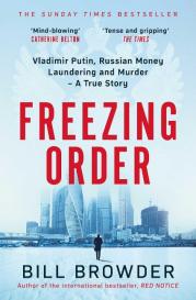 Bill Browder: Freezing Order