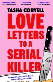 Tasha Coryell: Love Letters to a Serial Killer