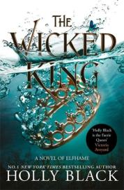 Holly Black: The Wicked King