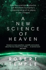 Robert Temple: A New Science of Heaven