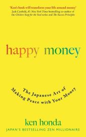 Ken Honda: Happy Money