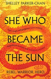 Shelley Parker-Chan: She Who Became the Sun