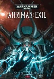John French: Warhammer 40.000 - Ahriman: Exil