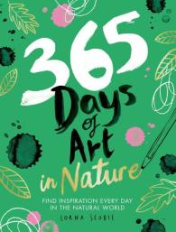 Lorna Scobie: 365 Days of Art in Nature