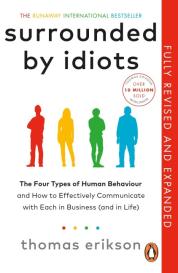 Thomas Erikson: Surrounded by Idiots