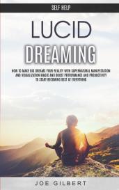 Joe Gilbert: Self Help