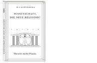 Hans Laufenberg: Wissenschaft, die neue Religion?