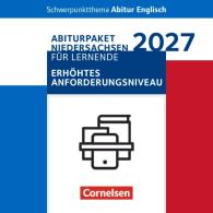 Context - Schwerpunktthema Abitur Englisch - Pflichtmaterialien Abitur Niedersachsen 2027 - Paket für das erhöhte Anforderungsniveau - Text- und Arbeitsheft: "Behold the Dreamers", "Macbeth"