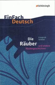 Friedrich von Schiller, Barbara Schubert-Felmy: EinFach Deutsch Textausgaben