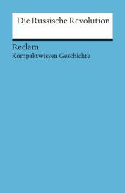 Hartmann Wunderer, Gerhard Henke-Bockschatz: Die Russische Revolution