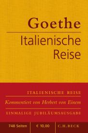 Johann Wolfgang von Goethe: Italienische Reise