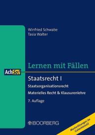 Winfried Schwabe, Tasia Walter: Staatsrecht I