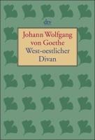 Johann Wolfgang von Goethe, Joseph Kiermeier-Debre: West-östlicher Divan