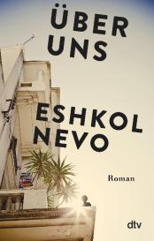 Eshkol Nevo: Über uns