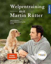 Andrea Buisman, Martin Rütter: Welpentraining mit Martin Rütter