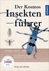 Heiko Bellmann: Der KOSMOS Insektenführer
