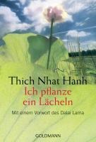 Thich Nhat Hanh: Ich pflanze ein Lächeln