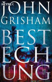 John Grisham: Bestechung