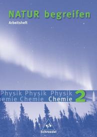 Gerda Haas, Viktoria Matthias, Thomas Müller: Natur begreifen Physik / Chemie - Ausgabe 2003