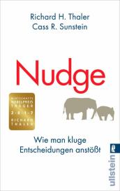 Cass R. Sunstein, Richard H. Thaler: Nudge