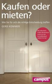 Gerd Kommer: Kaufen oder mieten?