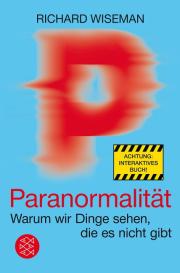 Richard Wiseman: Paranormalität