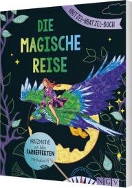 Tannaz Afschar, Elisabeth Galas, Christoph Heuer, Isabelle Metzen, Mia Steingräber, Katja Weikenmeier: Die magische Reise - Kritzel-Kratzel-Buch mit Bambus-Stick