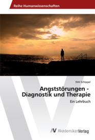 Dirk Schippel: Angststörungen - Diagnostik und Therapie