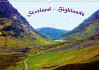 Gabriela Wernicke-Marfo: Scotland - Highlands (Wandkalender 2021 DIN A3 quer)