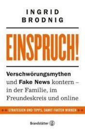 Mag. Ingrid Brodnig, Marie-Pascale Gafinen: Einspruch!