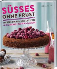 Ulrika Hoffer: Süßes ohne Frust