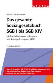 Walhalla Fachredaktion: Das gesamte Sozialgesetzbuch SGB I bis SGB XIV