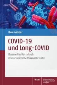 Uwe Gröber: COVID-19 und Long-COVID