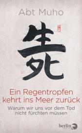 Muho: Ein Regentropfen kehrt ins Meer zurück