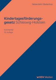 Johannes Badenhop, Mathias Nebendahl: Kindertagesförderungsgesetz Schleswig-Holstein