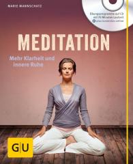 Marie Mannschatz: Meditation (mit Audio-CD)