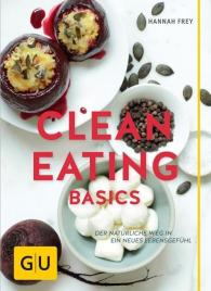 Hannah Frey: Clean Eating Basics