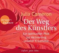 Julia Cameron: Der Weg des Künstlers