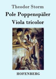 Theodor Storm: Pole Poppenspäler / Viola tricolor